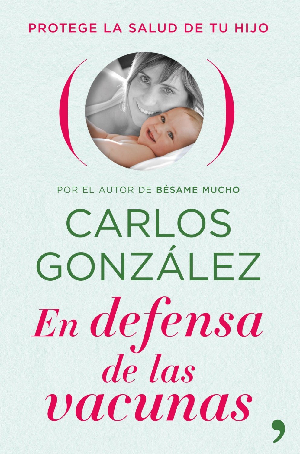 Carlos González – Selección Libros Carlos González y opinión