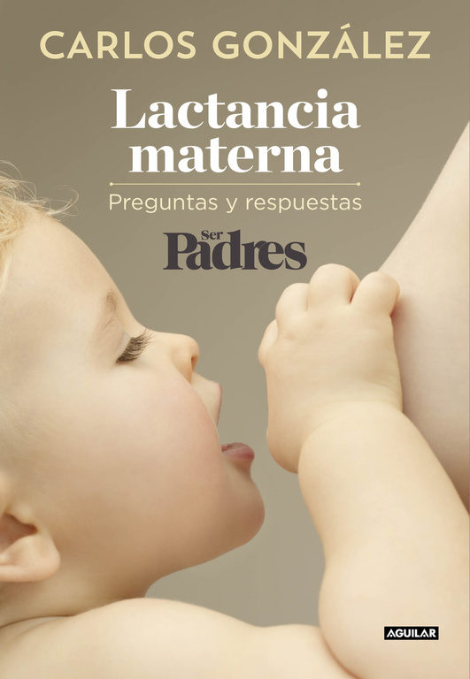 Para madres primerizas, no hay duda que los mejores libros para que te  acompañen son los del Dr. Carlos Gonzalez. Van a ser una gran guia…